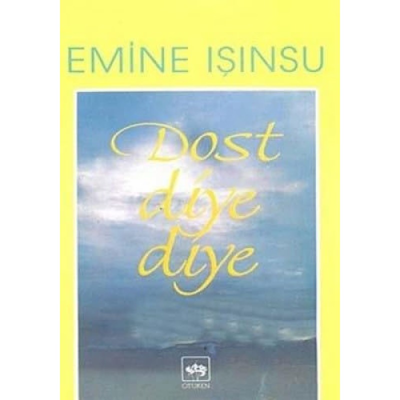 Dost Diye Diye Dost Diye Diye