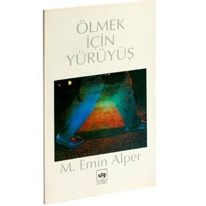 Ölmek İçin Yürüyüş Ölmek İçin Yürüyüş