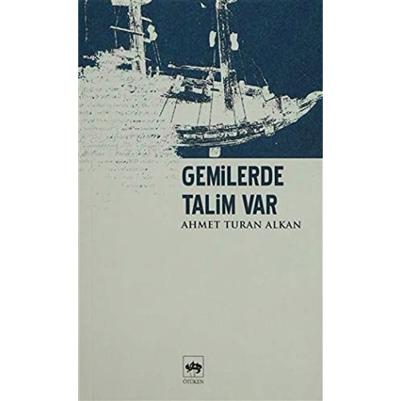 Gemilerde Talim Var