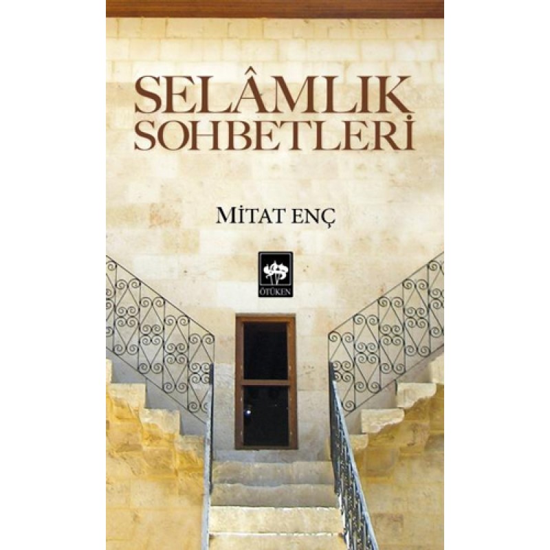 Selamlık Sohbetleri Selamlık Sohbetleri