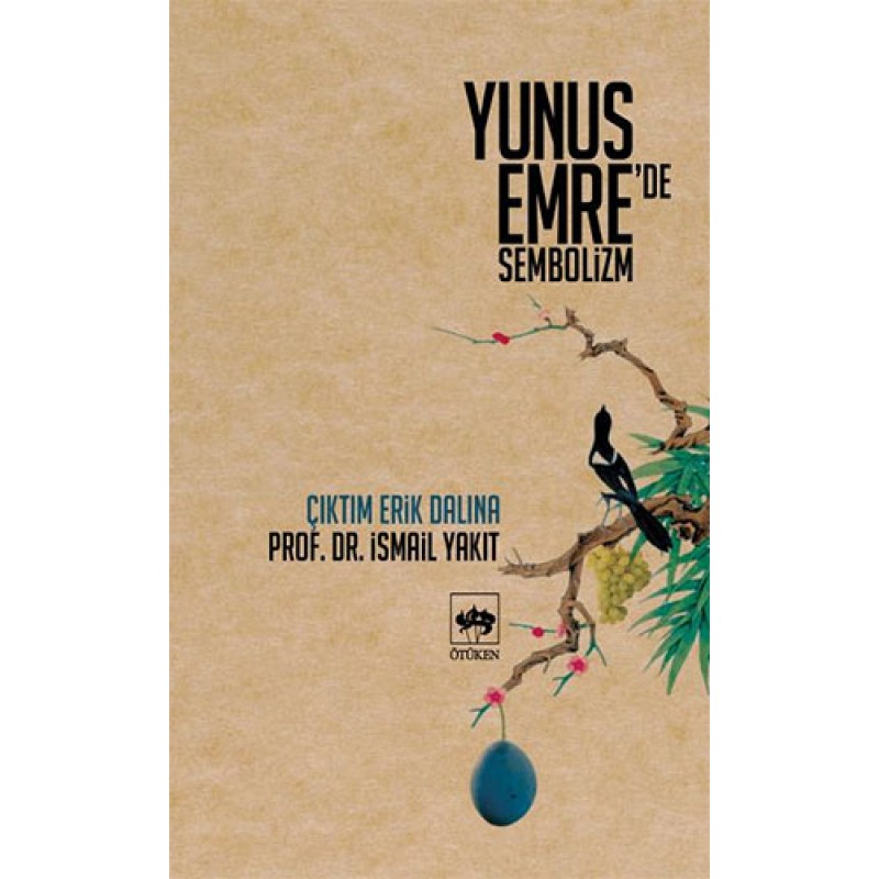 Yunus Emre’de Sembolizm Yunus Emre’de Sembolizm