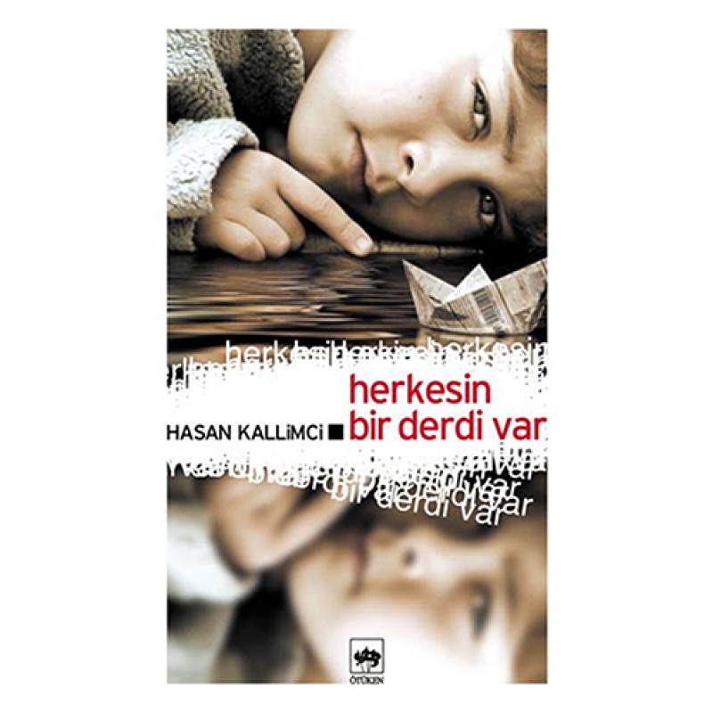 Herkesin Bir Derdi Var Herkesin Bir Derdi Var