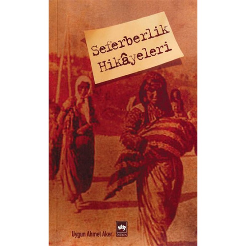 Seferberlik Hikayeleri