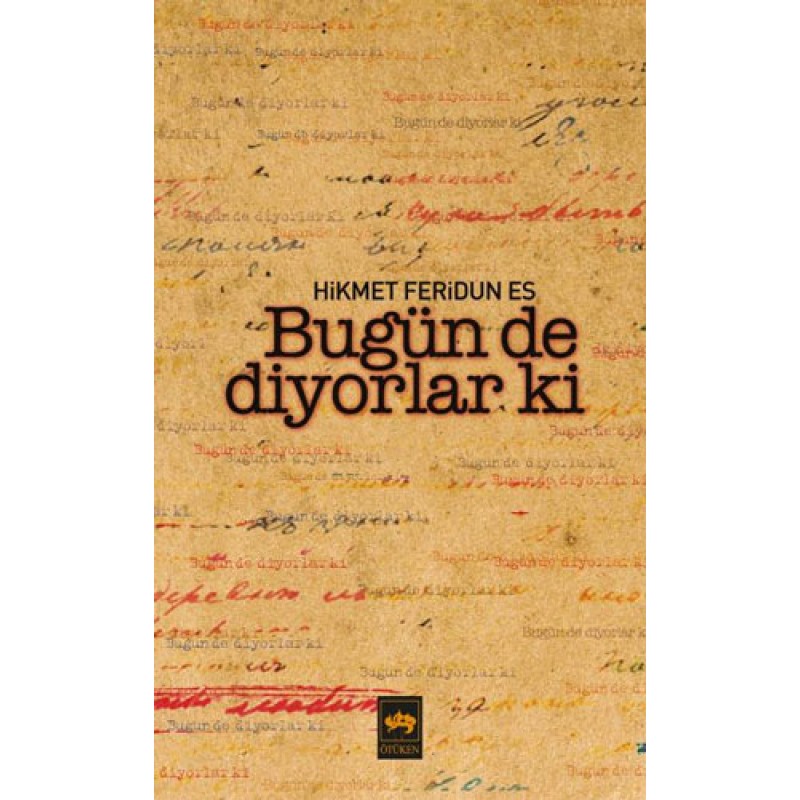 Bugün De Diyorlar Ki Bugün De Diyorlar Ki