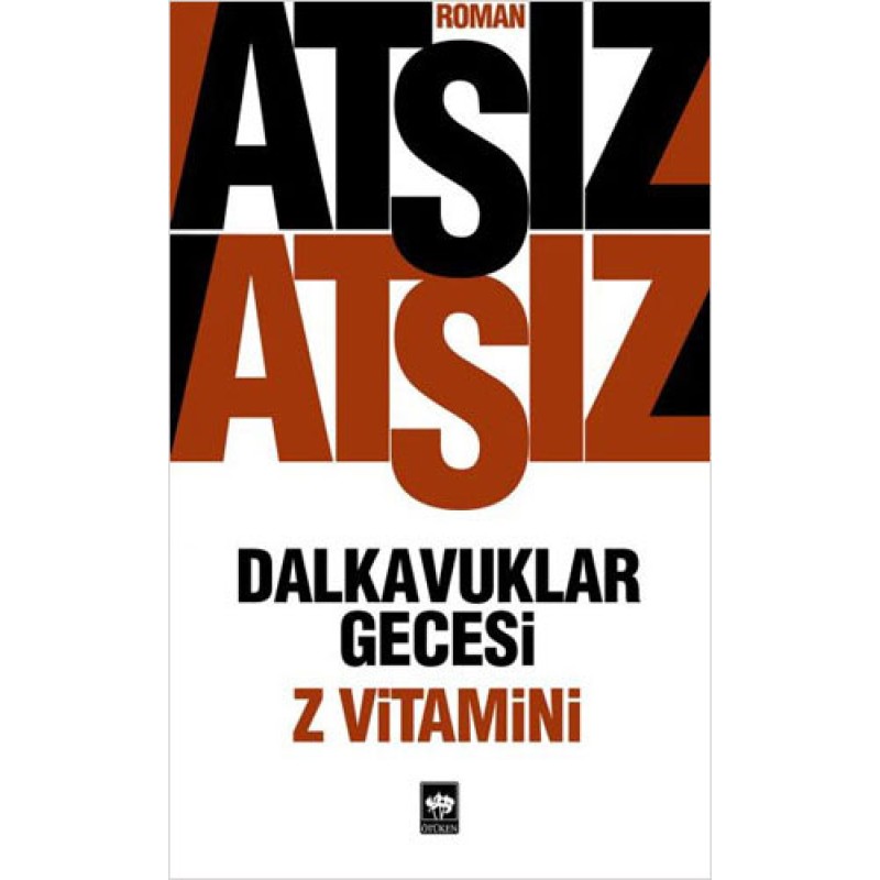 Dalkavuklar Gecesi - Z Vitamini