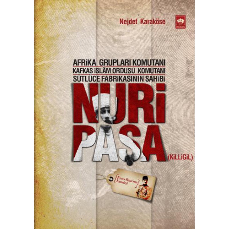 Nuri Paşa Nuri Paşa