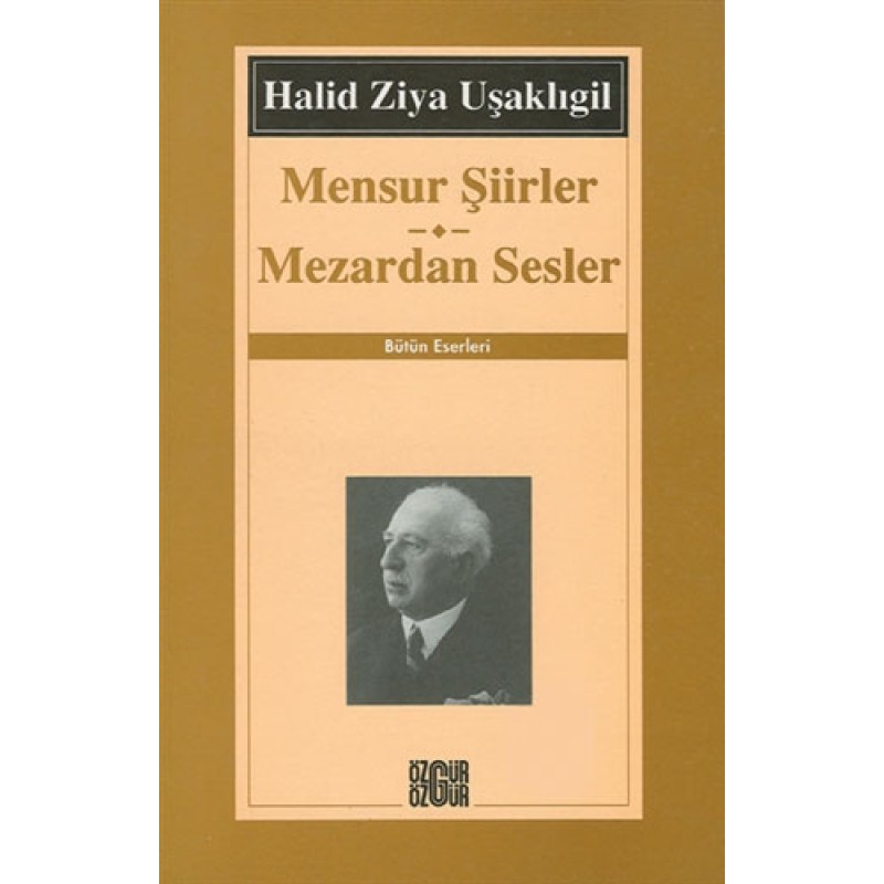 Mensur Şiirler Mezardan Sesler Bütün Eserleri Mensur Şiirler Mezardan Sesler Bütün Eserleri