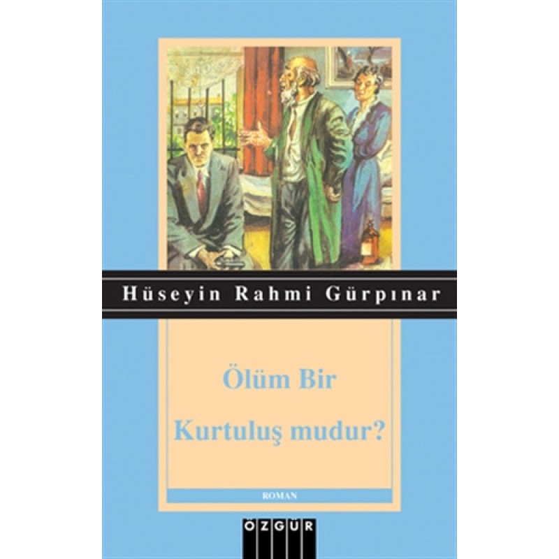 Ölüm Bir Kurtuluş mudur?
