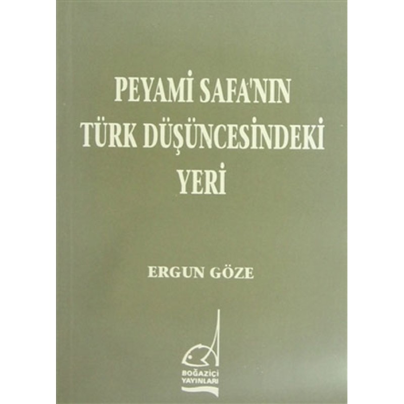 Peyami Safa’nın Türk Düşüncesindeki Yeri