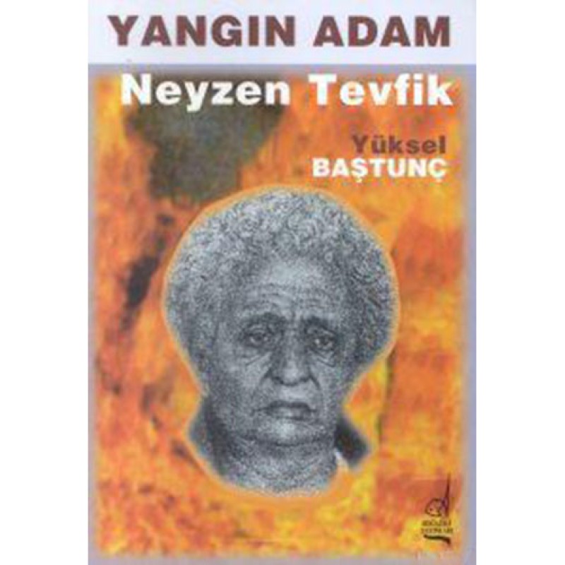 Yangın Adam Neyzen Tevfik Yangın Adam Neyzen Tevfik