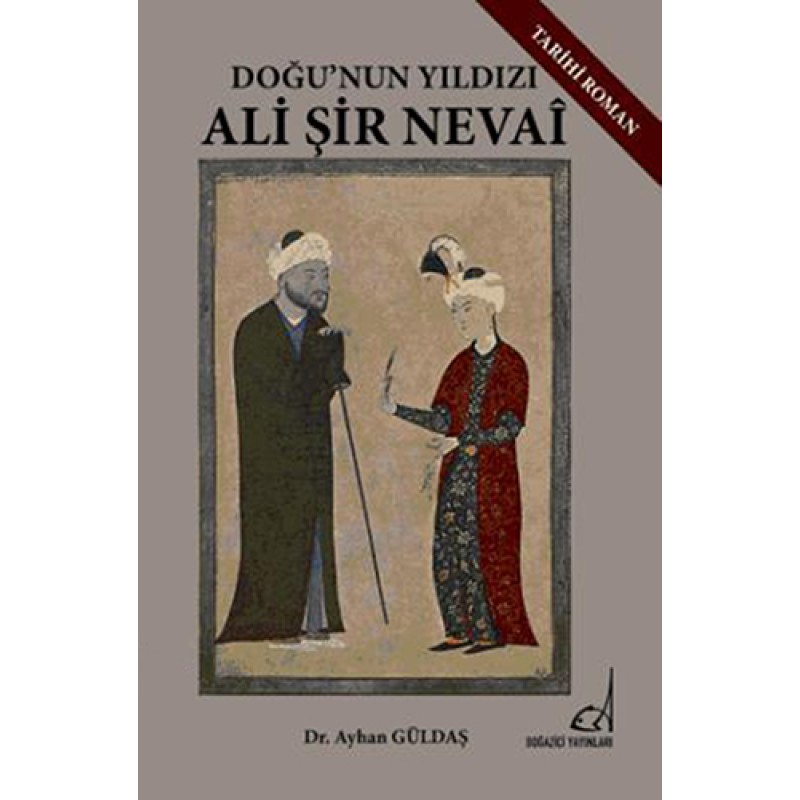 Doğunun Yıldızı Ali Şir Nevai Doğunun Yıldızı Ali Şir Nevai