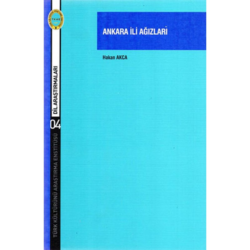 Ankara İli Ağızları Ankara İli Ağızları