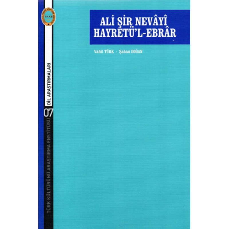 Ali Şir Nevâyî Hayretü'l-Ebrâr Ali Şir Nevâyî Hayretü'l-Ebrâr
