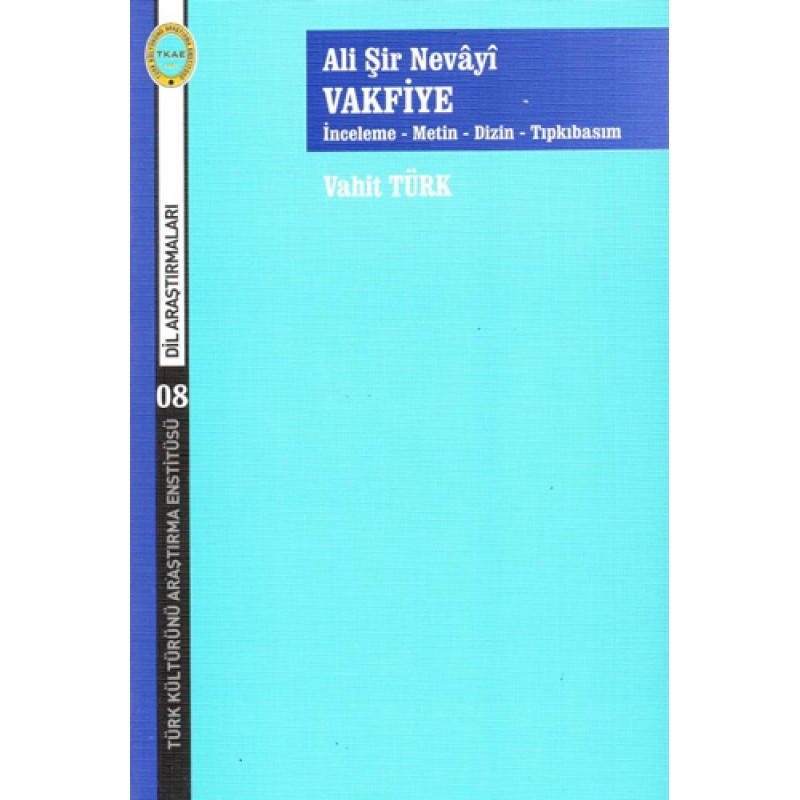 Ali Şir Nevâyî Vakfiye Ali Şir Nevâyî Vakfiye