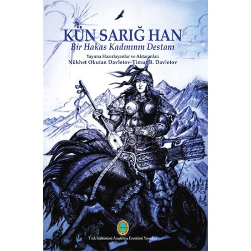Kün Sarığ Han Kün Sarığ Han