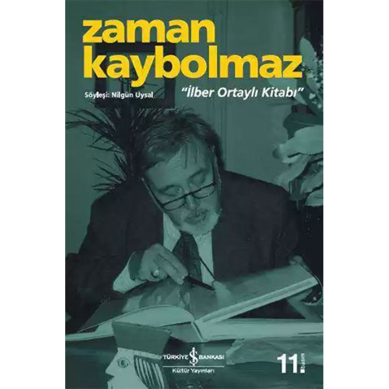 Zaman Kaybolmaz Zaman Kaybolmaz