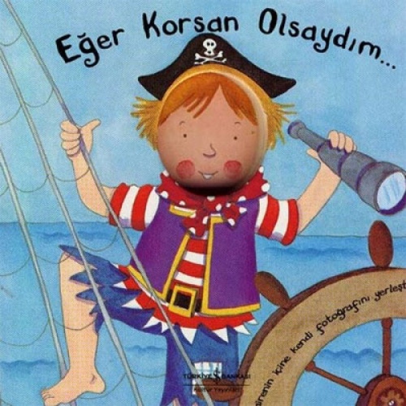 Eğer Korsan Olsaydım Eğer Korsan Olsaydım