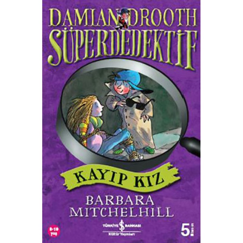 Damian Drooth Süperdedektif Kayıp Kız Damian Drooth Süperdedektif Kayıp Kız