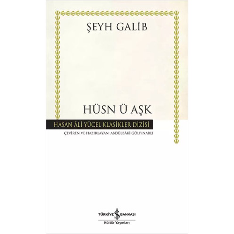 Hüsn-ü Aşk Hüsn-ü Aşk