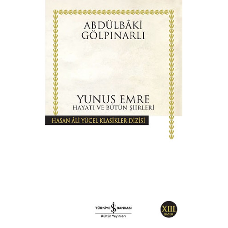 Yunus Emre Hayatı ve Bütün Şiirleri