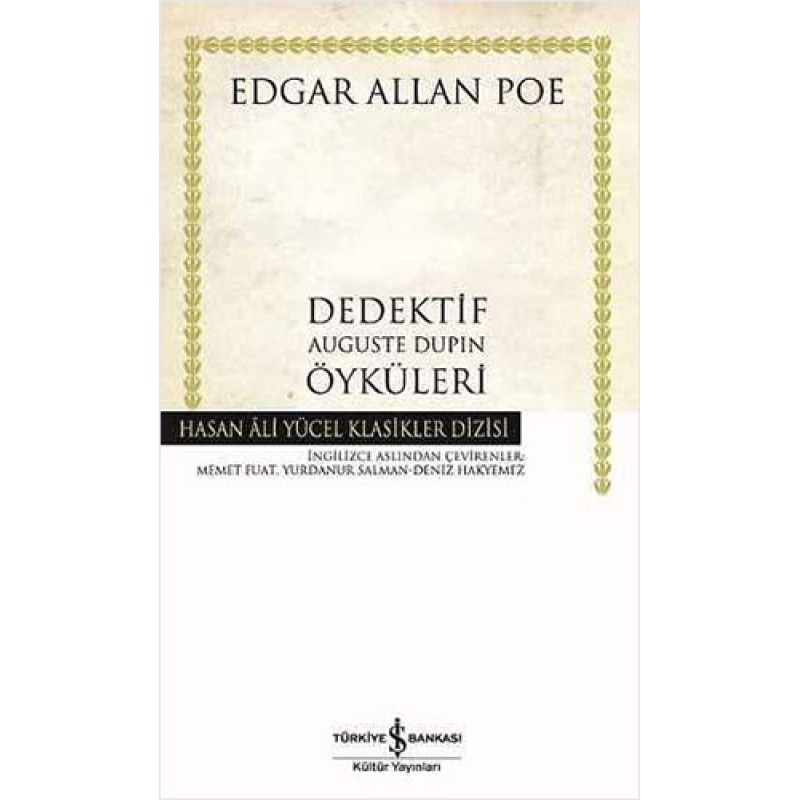 Dedektif Auguste Dupin Öyküleri (Ciltli) Dedektif Auguste Dupin Öyküleri (Ciltli)