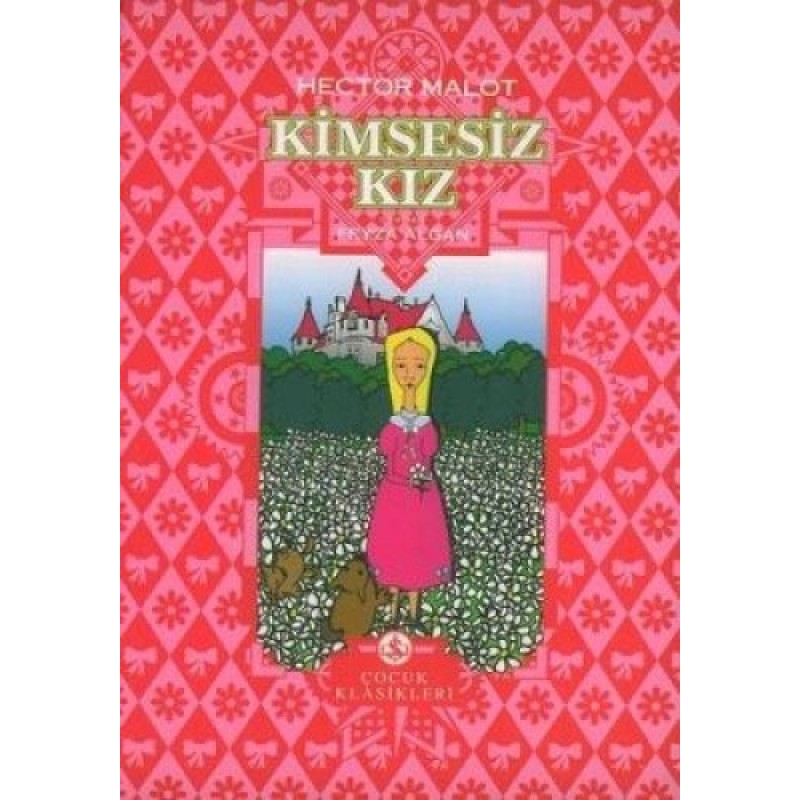 Kimsesiz Kız ( Ciltli ) Kimsesiz Kız ( Ciltli )