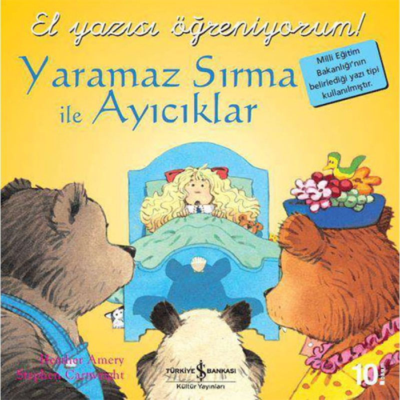 Yaramaz Sırma ile Ayıcıklar - El Yazısı Öğreniyorum! Yaramaz Sırma ile Ayıcıklar - El Yazısı Öğreniyorum!