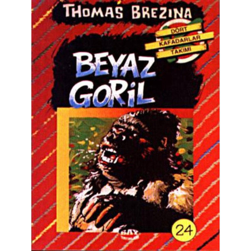 Dört Kafadarlar Takımı 24 - Beyaz Goril