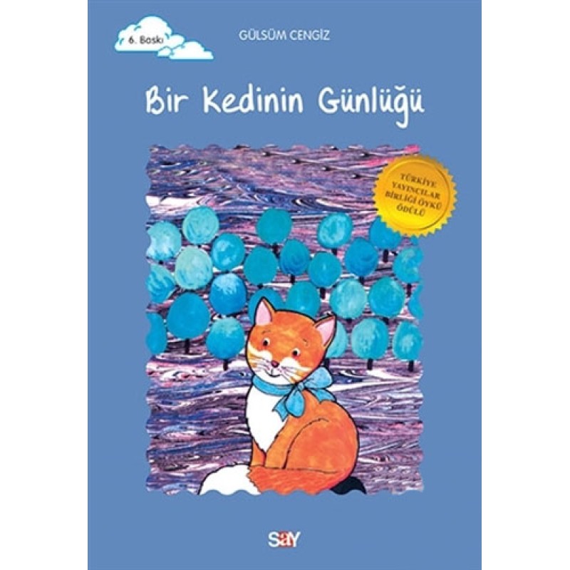 Bir Kedinin Günlüğü Bir Kedinin Günlüğü