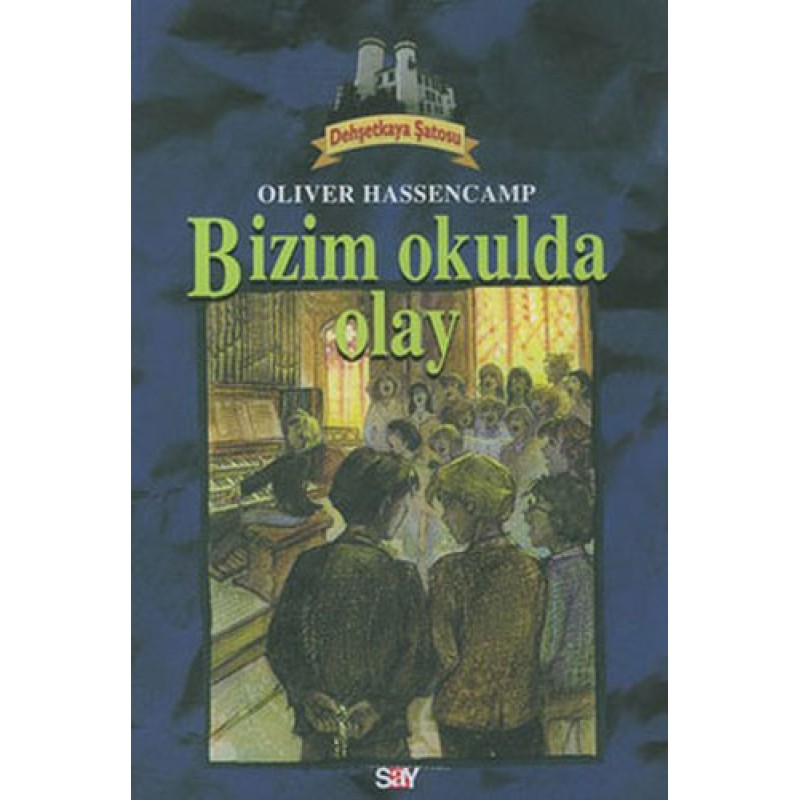 Dehşetkaya Şatosu 7 - Bizim Okulda Olay Dehşetkaya Şatosu 7 - Bizim Okulda Olay