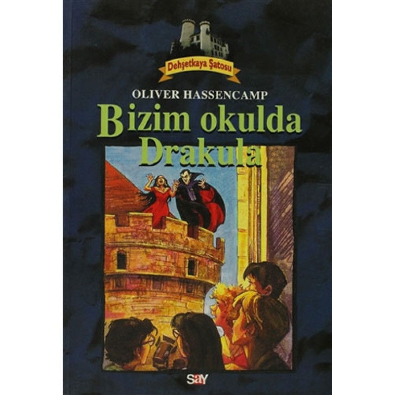 Dehşetkaya Şatosu 8 - Bizim Okulda Drakula Dehşetkaya Şatosu 8 - Bizim Okulda Drakula