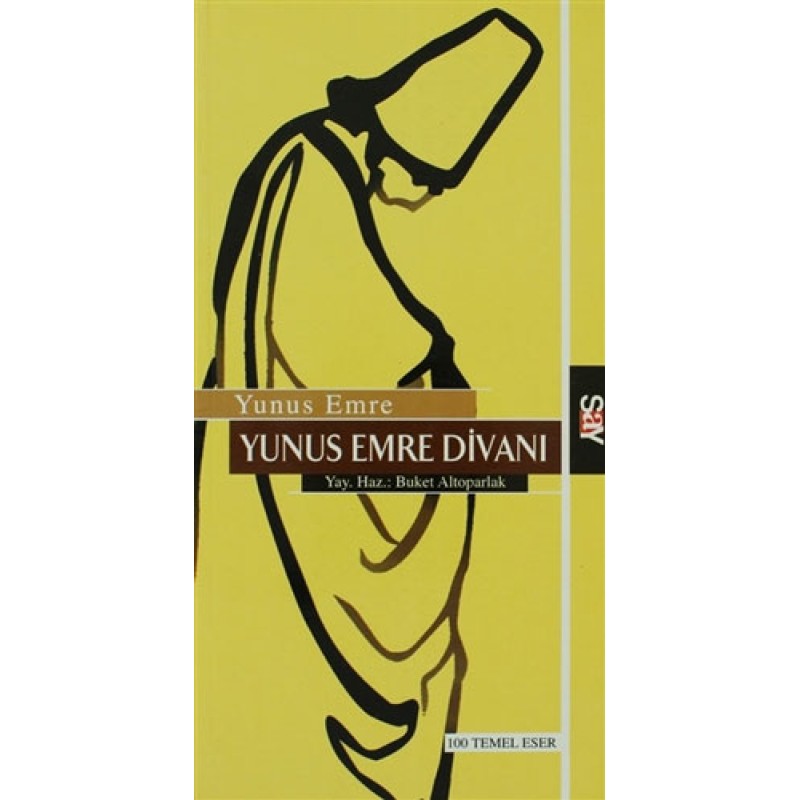 Yunus Emre Divanından Seçmeler