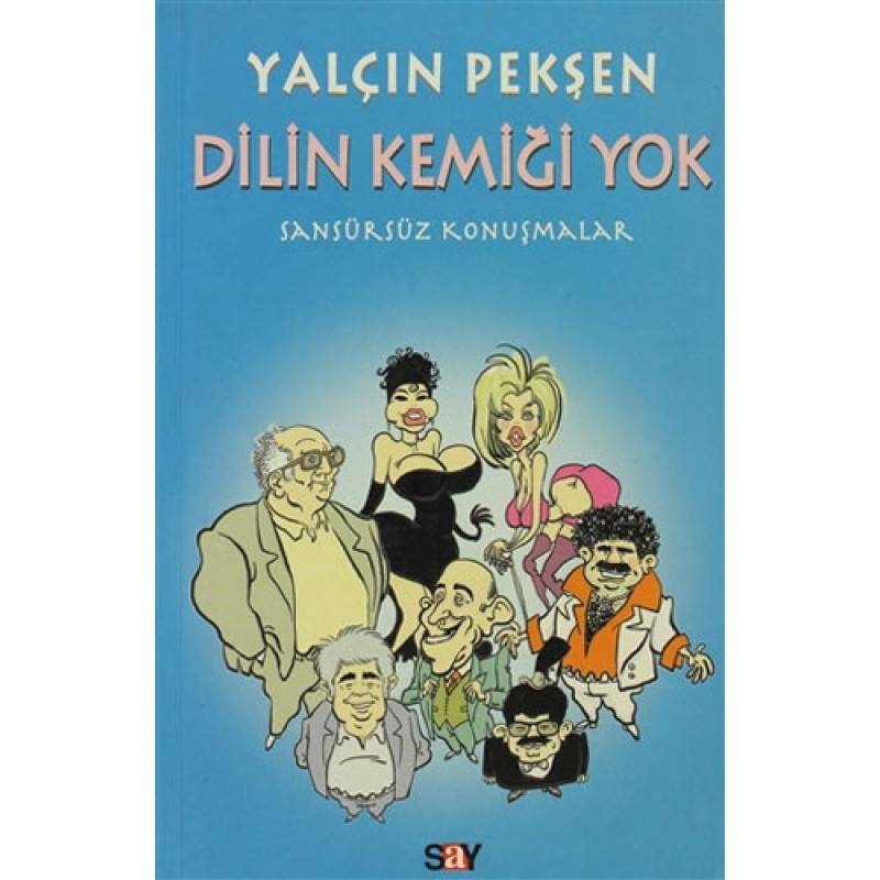 Dilin Kemiği Yok - Sansürsüz Konuşmalar Dilin Kemiği Yok - Sansürsüz Konuşmalar