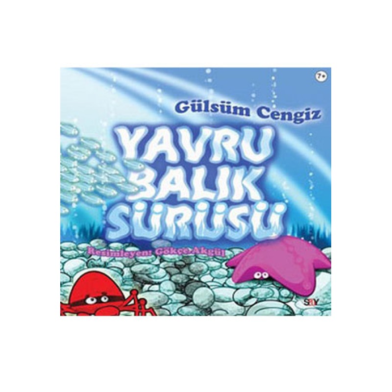 Yavru Balık Sürüsü Yavru Balık Sürüsü