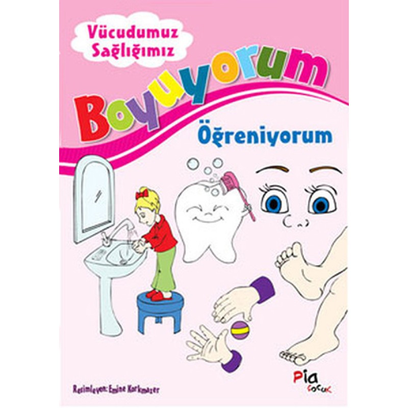Boyuyorum Öğreniyorum  Vücudumuz Sağlığımız