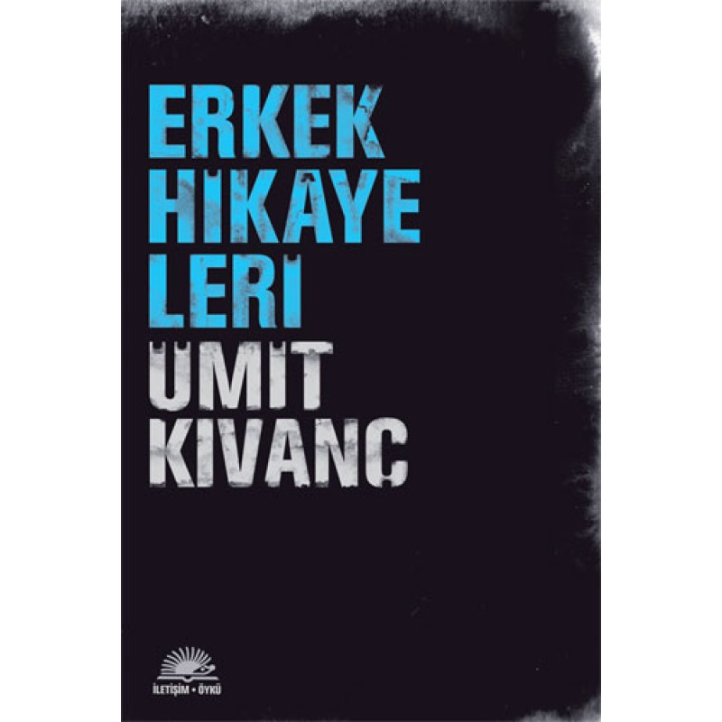 Erkek Hikayeleri Erkek Hikayeleri