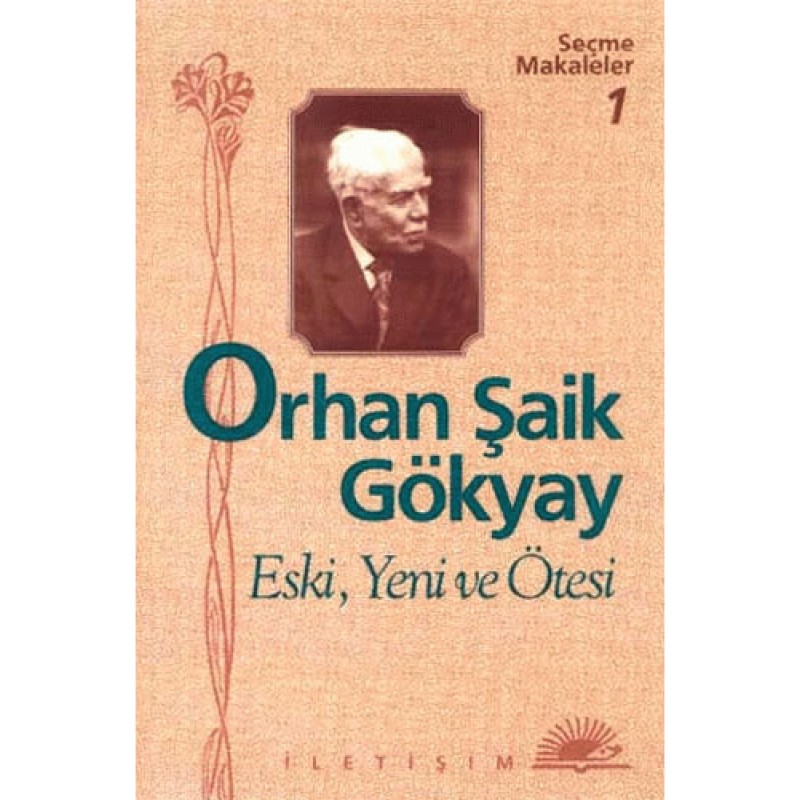 Eski Yeni ve Ötesi Eski Yeni ve Ötesi