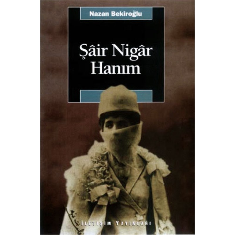 Şair Nigâr Hanım Şair Nigâr Hanım