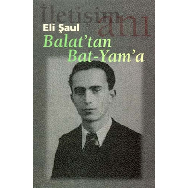 Balat'tan Bat-Yam'a Balat'tan Bat-Yam'a