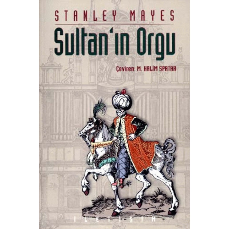 Sultan'ın Orgu Sultan'ın Orgu