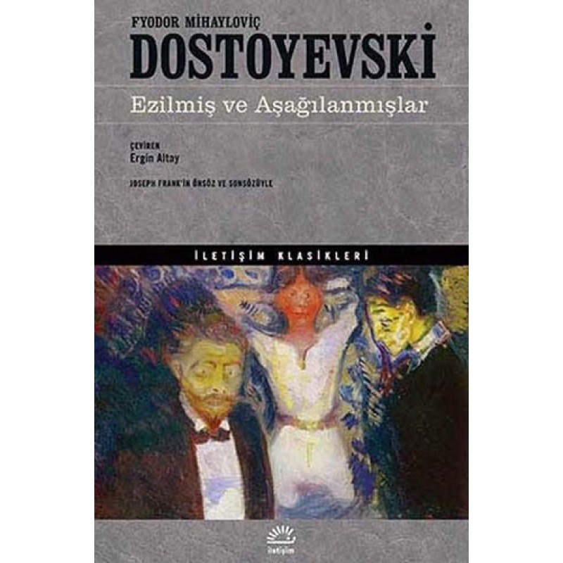 Ezilmiş ve Aşağılanmışlar Ezilmiş ve Aşağılanmışlar
