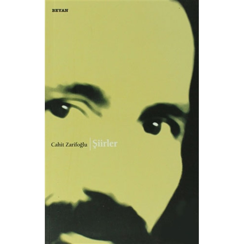 Şiirler - Cahit Zarifoğlu