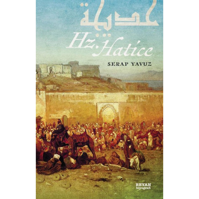 Hz. Hatice Hz. Hatice
