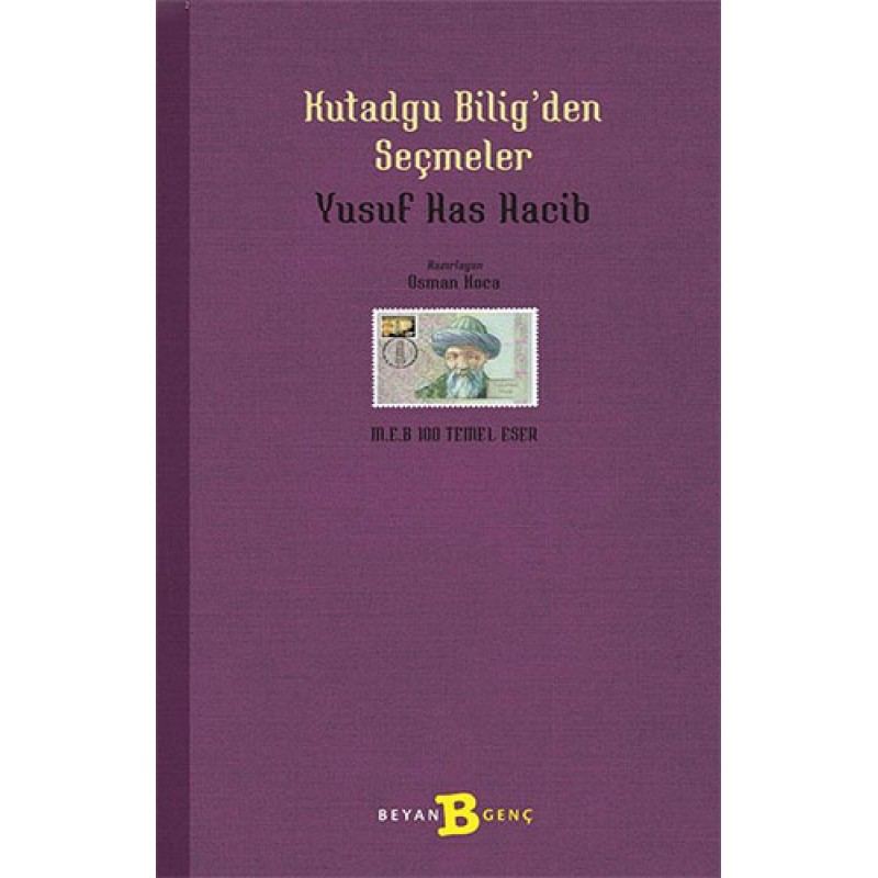 Kutadgu Bilig'den Seçmeler Kutadgu Bilig'den Seçmeler