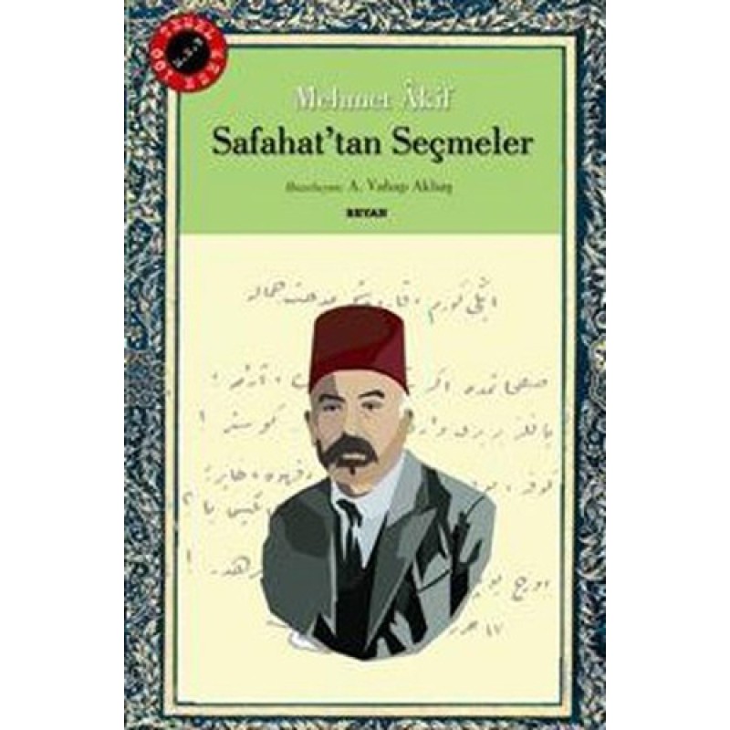 Safahat'tan Seçmeler Safahat'tan Seçmeler