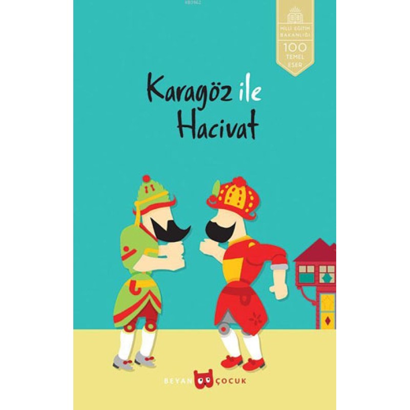 Karagöz İle Hacivat Karagöz İle Hacivat