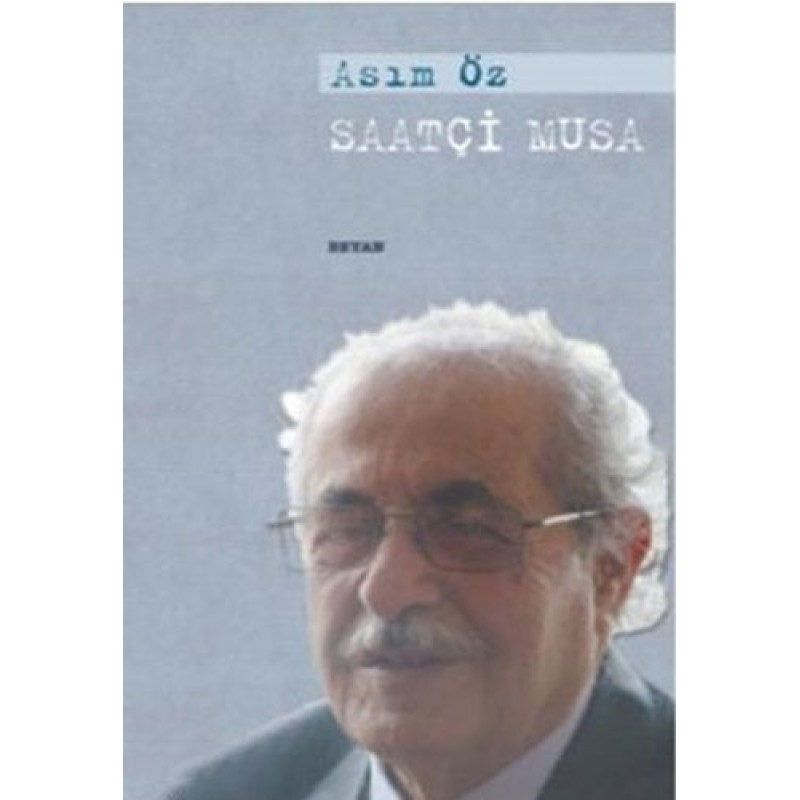 Saatçi Musa Saatçi Musa