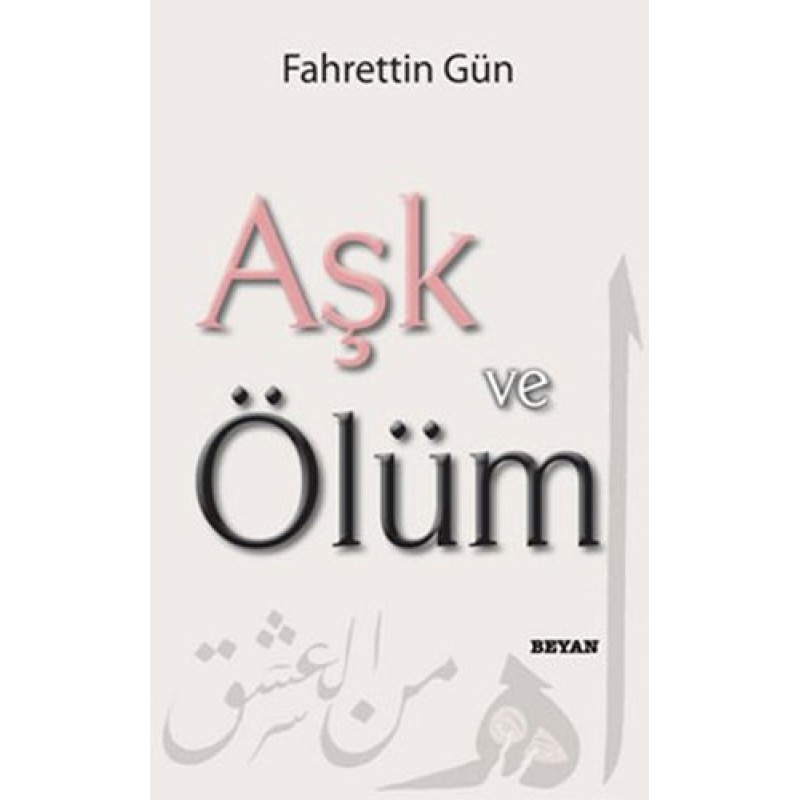 Aşk ve Ölüm Aşk ve Ölüm