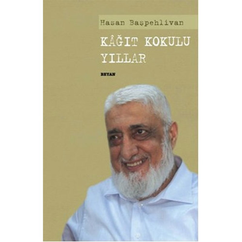 Kağıt Kokulu Yıllar Kağıt Kokulu Yıllar