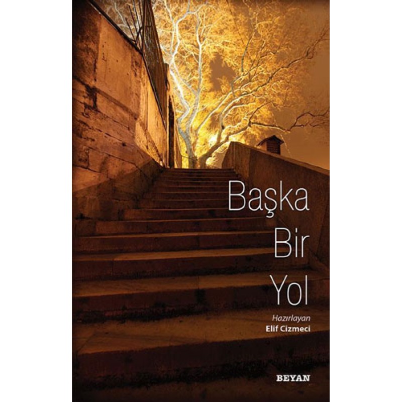 Başka Bir Yol Başka Bir Yol
